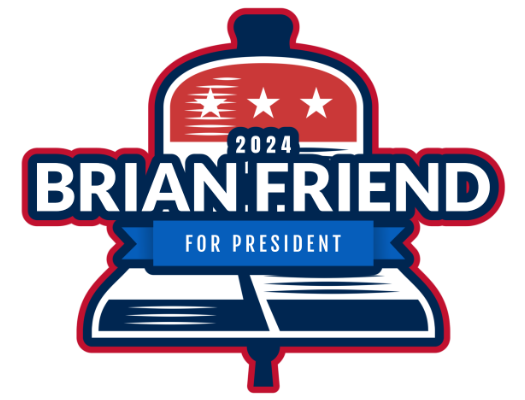 Brian Friend For President
